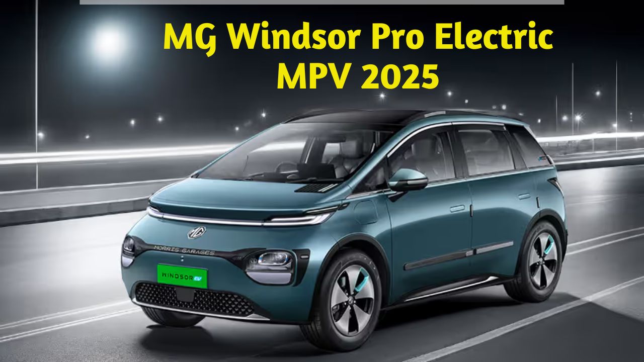 MG Windsor Pro Electric MPV 2025